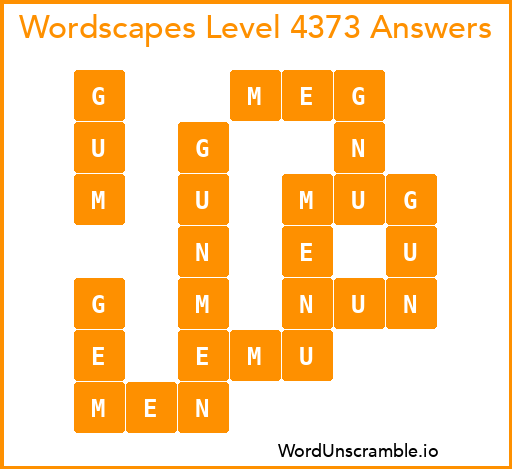 Wordscapes Level 4373 Answers
