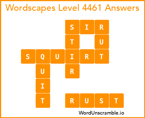 Wordscapes Level 4461 Answers