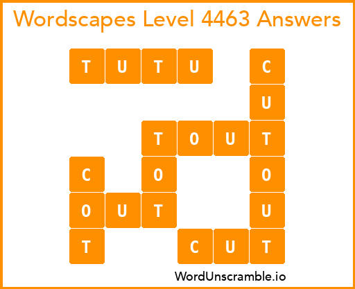 Wordscapes Level 4463 Answers