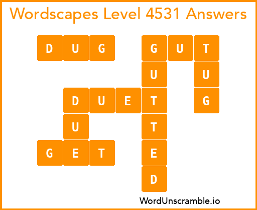 Wordscapes Level 4531 Answers