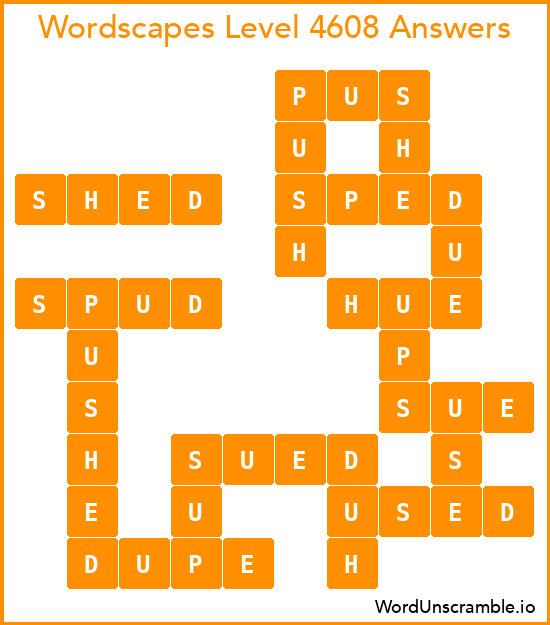 Wordscapes Level 4608 Answers