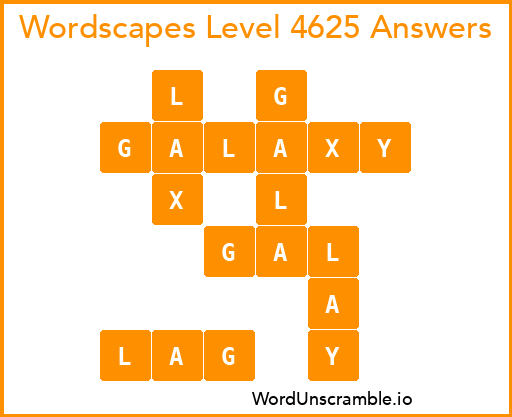 Wordscapes Level 4625 Answers