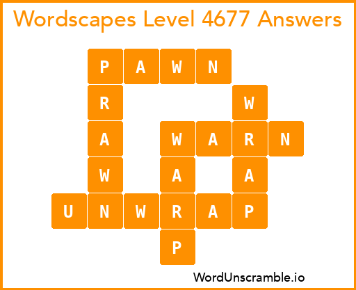 Wordscapes Level 4677 Answers