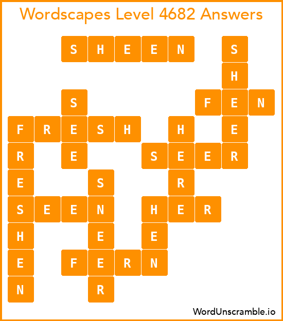 Wordscapes Level 4682 Answers
