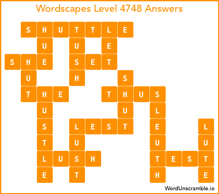 Wordscapes Level 4748 Answers