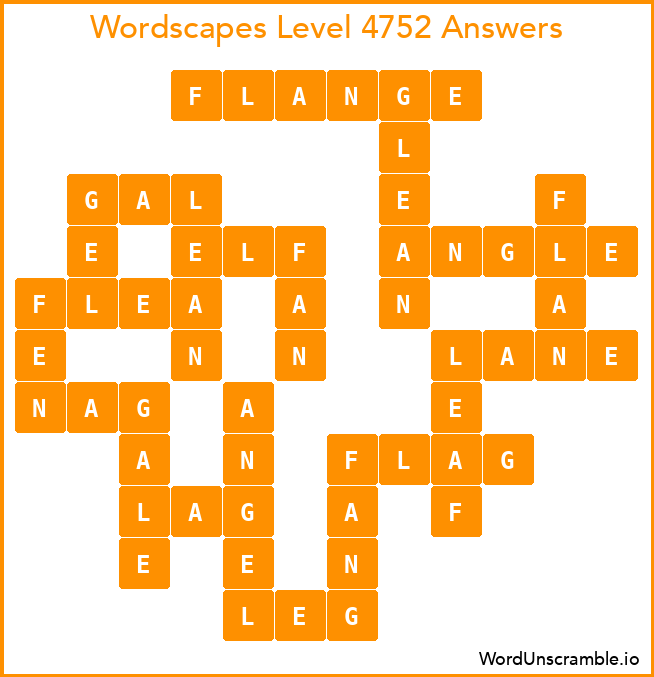 Wordscapes Level 4752 Answers