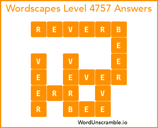 Wordscapes Level 4757 Answers