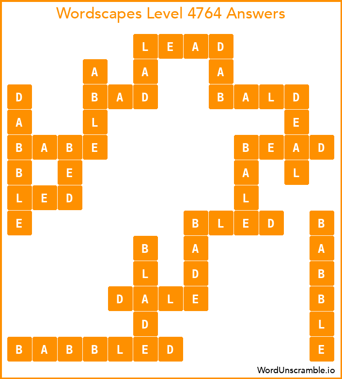 Wordscapes Level 4764 Answers