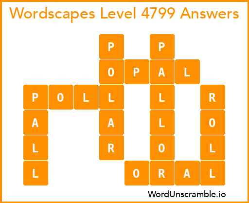 Wordscapes Level 4799 Answers