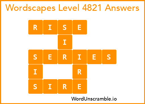 Wordscapes Level 4821 Answers