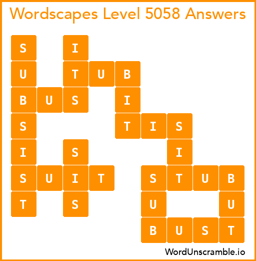 Wordscapes Level 5058 Answers