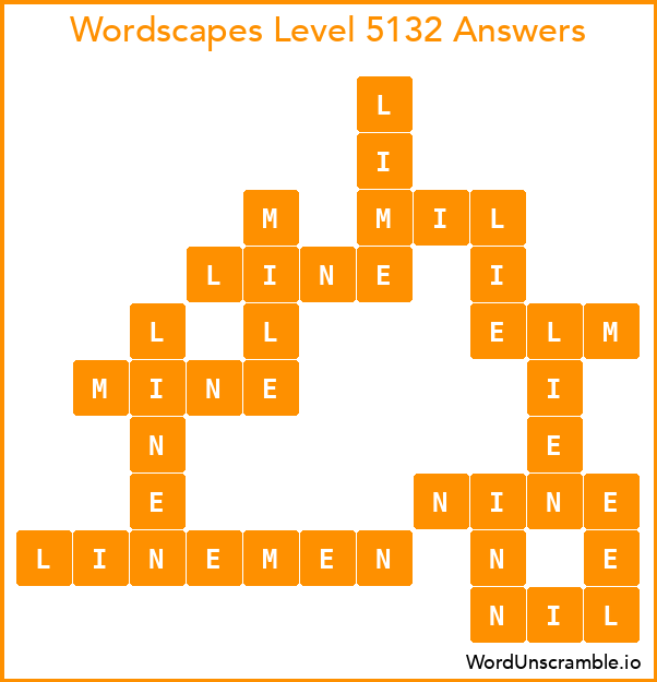Wordscapes Level 5132 Answers