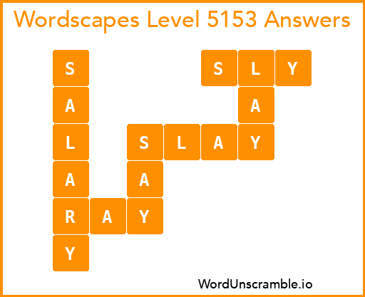Wordscapes Level 5153 Answers