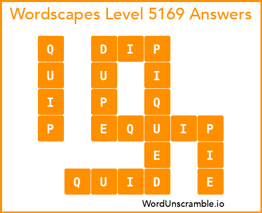 Wordscapes Level 5169 Answers