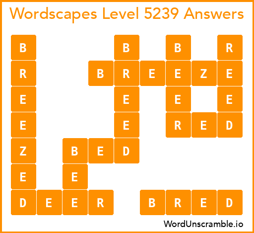 Wordscapes Level 5239 Answers