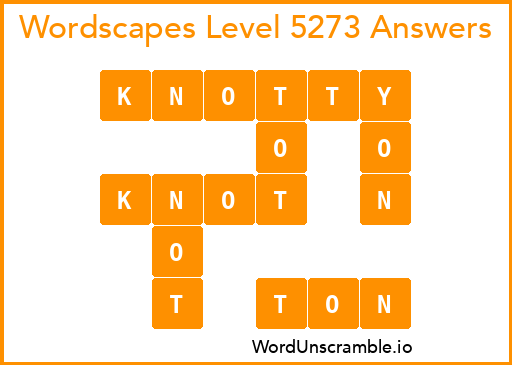 Wordscapes Level 5273 Answers