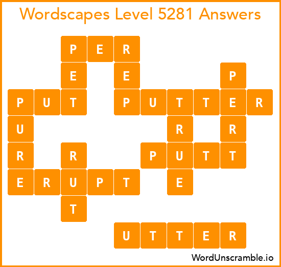 Wordscapes Level 5281 Answers