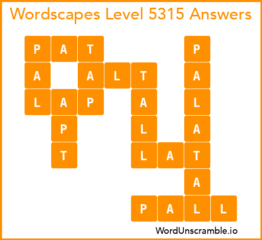 Wordscapes Level 5315 Answers
