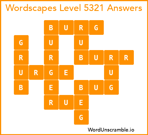 Wordscapes Level 5321 Answers