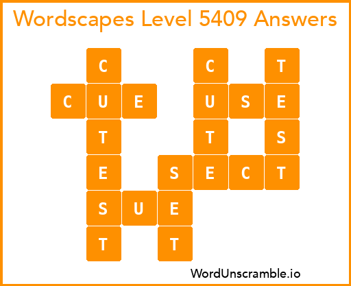 Wordscapes Level 5409 Answers