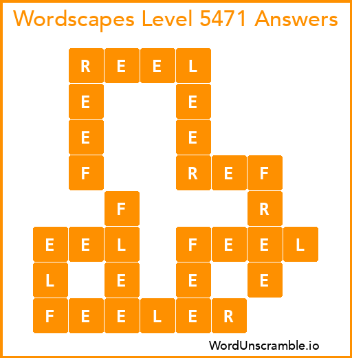 Wordscapes Level 5471 Answers