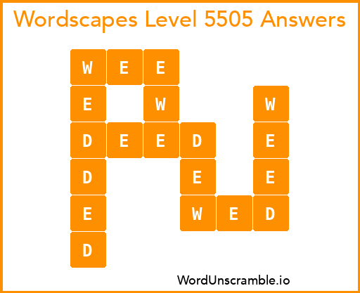 Wordscapes Level 5505 Answers
