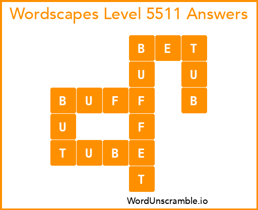 Wordscapes Level 5511 Answers
