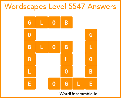 Wordscapes Level 5547 Answers