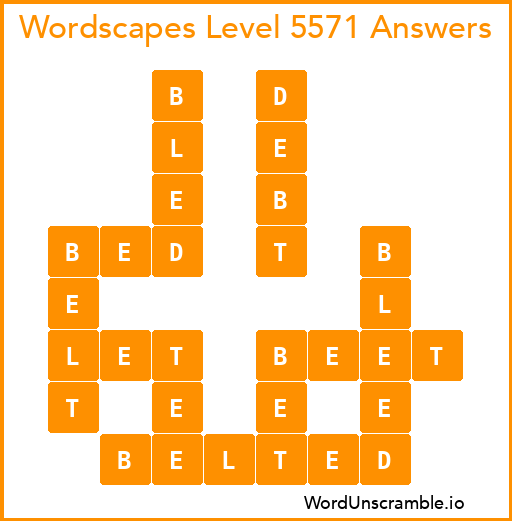 Wordscapes Level 5571 Answers