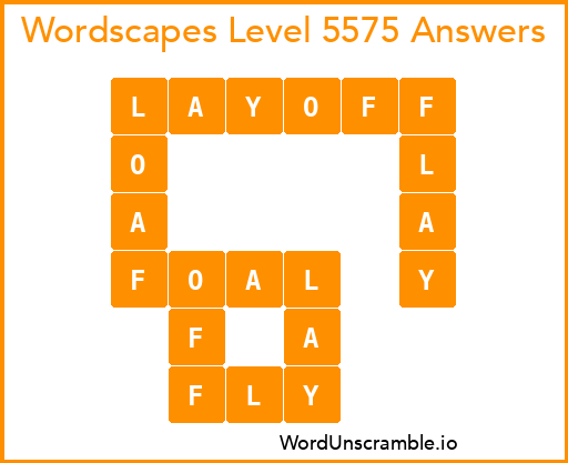 Wordscapes Level 5575 Answers