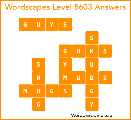 Wordscapes Level 5603 Answers