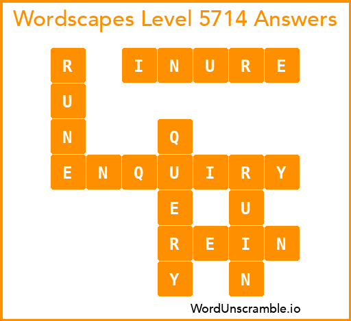 Wordscapes Level 5714 Answers