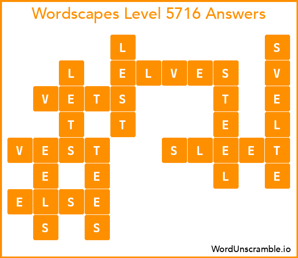 Wordscapes Level 5716 Answers