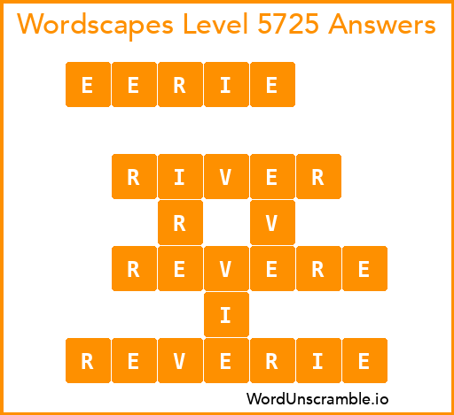 Wordscapes Level 5725 Answers