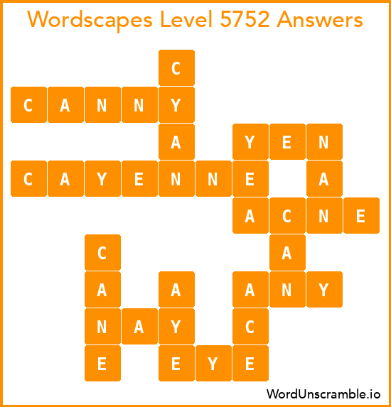 Wordscapes Level 5752 Answers