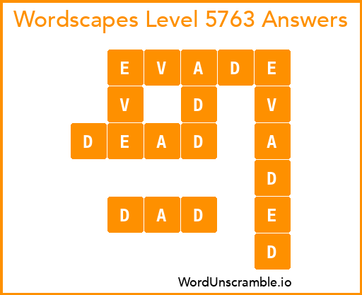 Wordscapes Level 5763 Answers