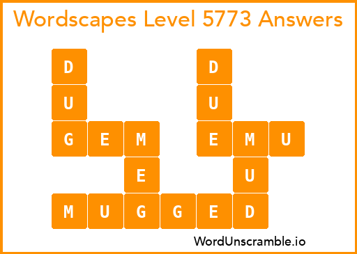 Wordscapes Level 5773 Answers