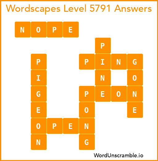 Wordscapes Level 5791 Answers