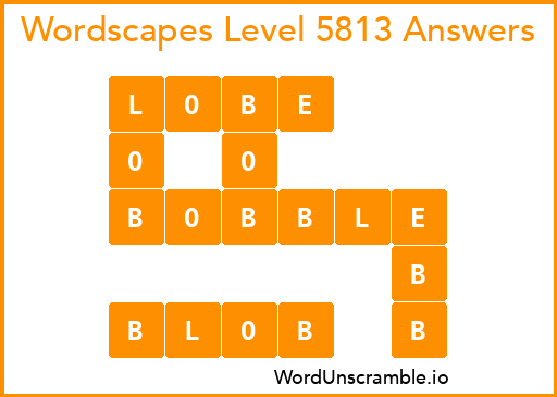 Wordscapes Level 5813 Answers