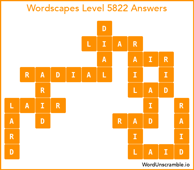 Wordscapes Level 5822 Answers