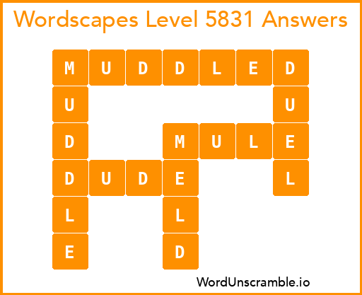 Wordscapes Level 5831 Answers