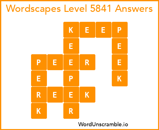 Wordscapes Level 5841 Answers