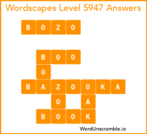 Wordscapes Level 5947 Answers