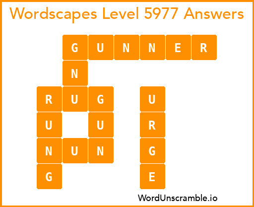 Wordscapes Level 5977 Answers
