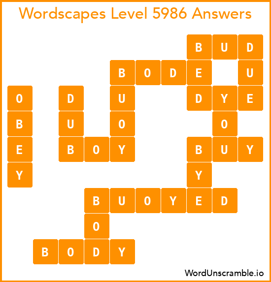 Wordscapes Level 5986 Answers