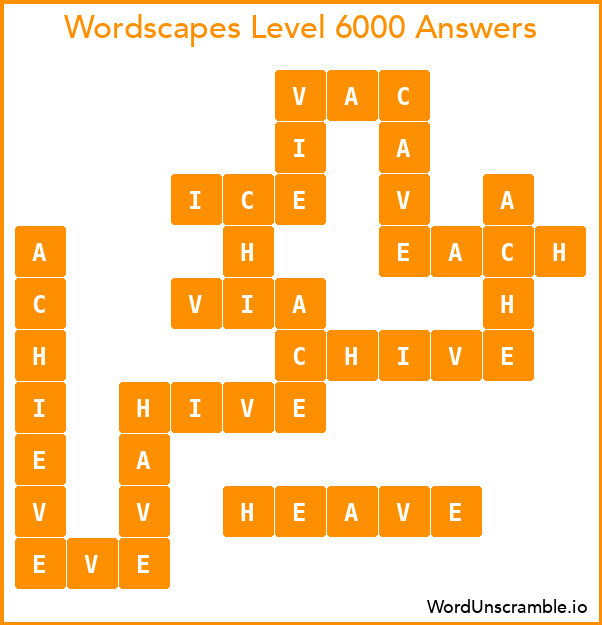 Wordscapes Level 6000 Answers